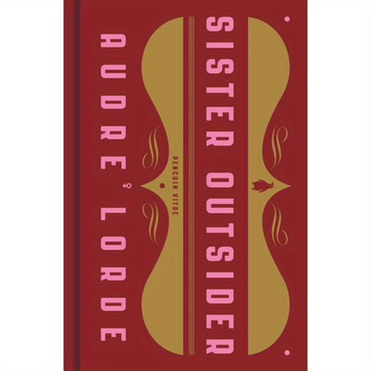 Sister Outsider: Essays and Speeches