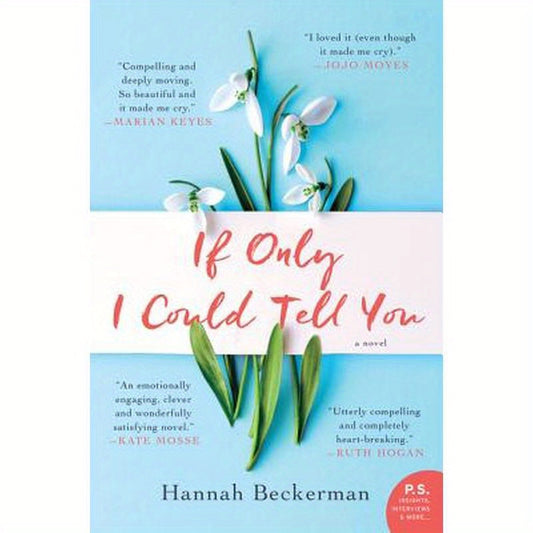 If Only I Could Tell You