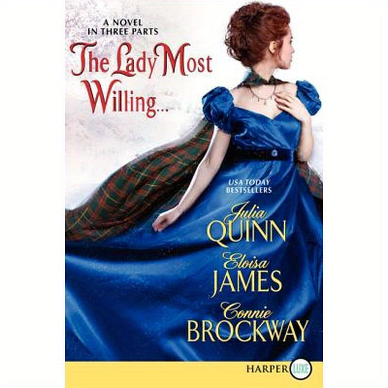 The Lady Most Willing...LP: A Novel in Three Parts