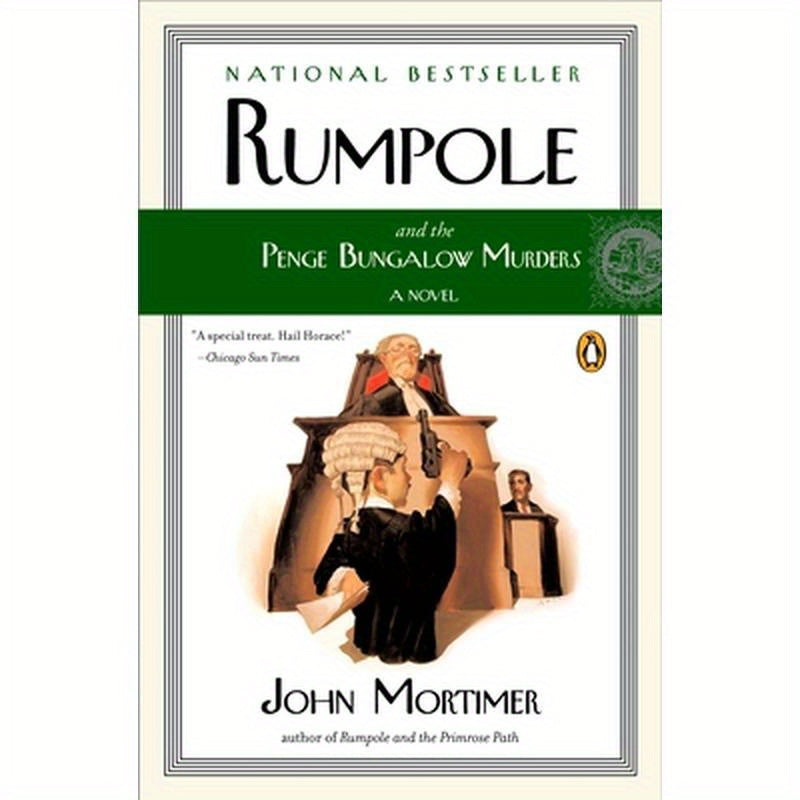 Rumpole and the Penge Bungalow Murders