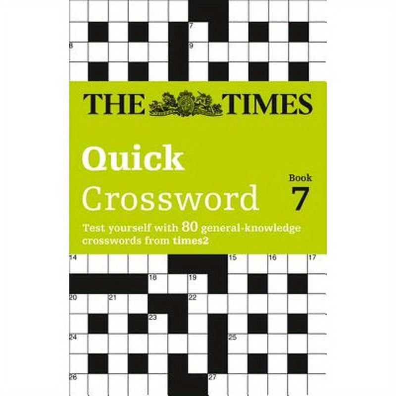 The Times Quick Crossword Book 7: 80 world-famous crossword puzzles from The Times2