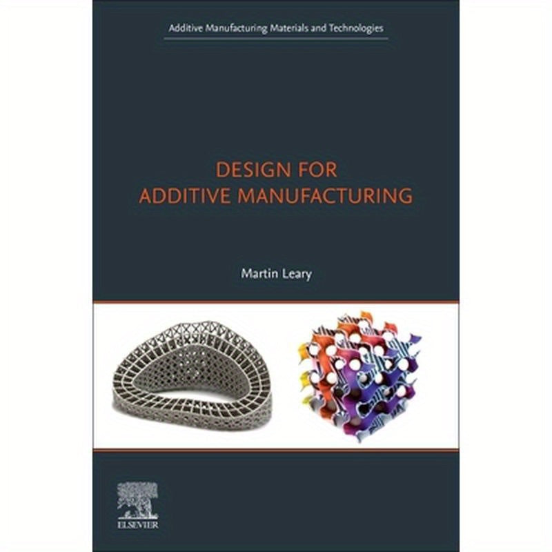 Design for Additive Manufacturing