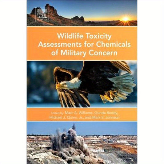 Wildlife Toxicity Assessments for Chemicals of Military Concern