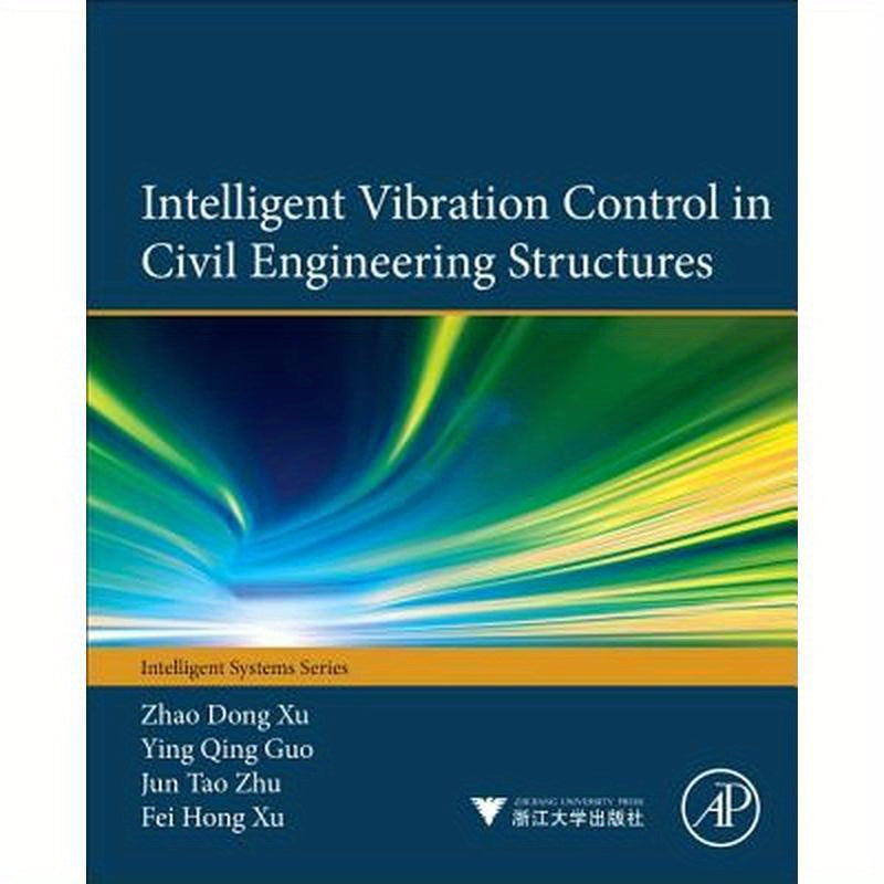 Intelligent Vibration Control in Civil Engineering Structures