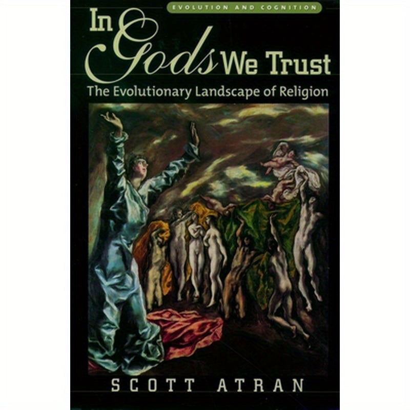 In Gods We Trust: The Evolutionary Landscape of Religion