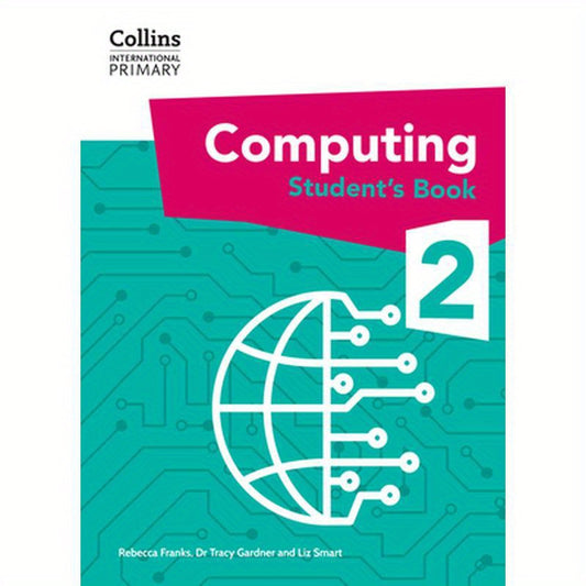 Collins International Primary Computing: Student's Book Stage 2