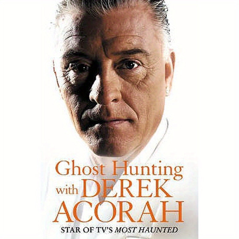 Ghost Hunting with Derek Acorah
