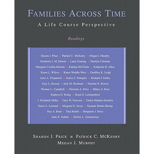 Families Across Time: A Life Course Perspective: Readings