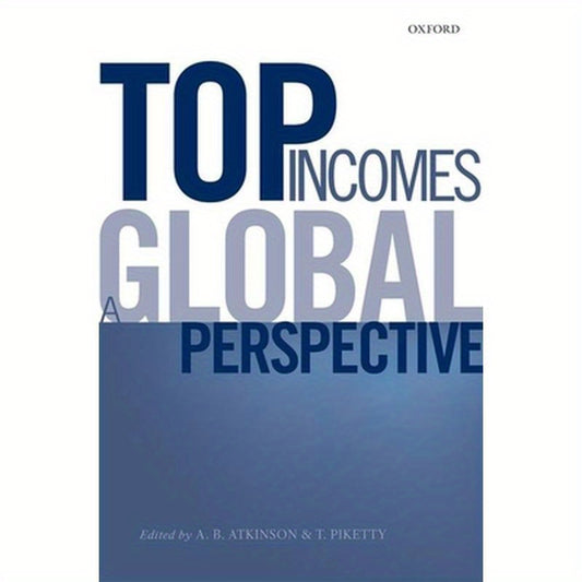 Top Incomes: A Global Perspective