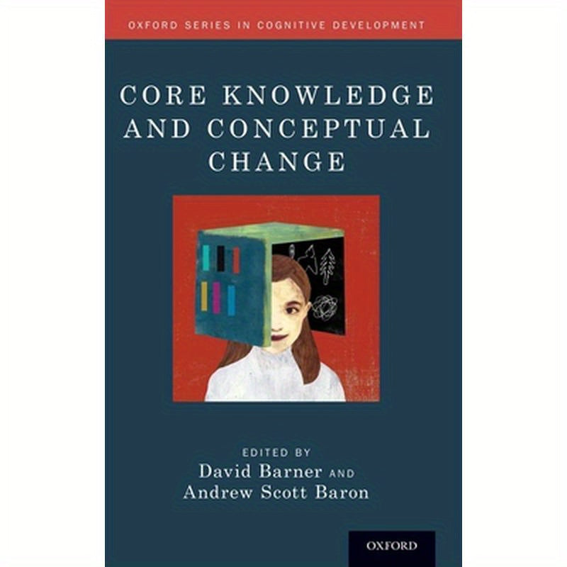 Core Knowledge and Conceptual Change