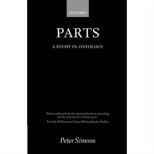 Parts: A Study in Ontology