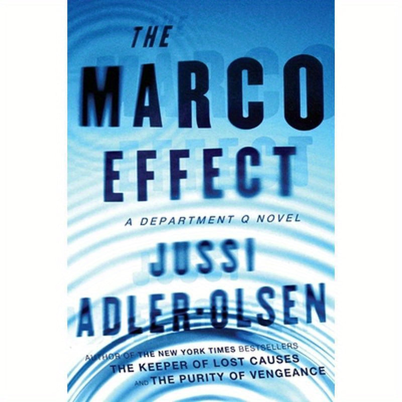 The Marco Effect: A Department Q Novel