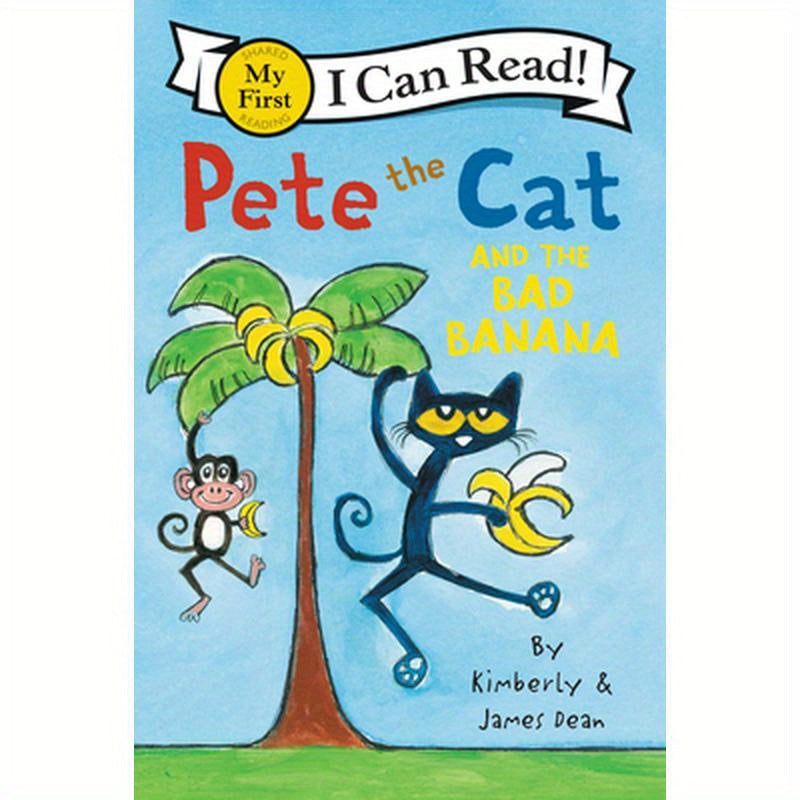 Pete the Cat and the Bad Banana