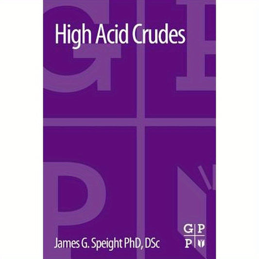 High Acid Crudes