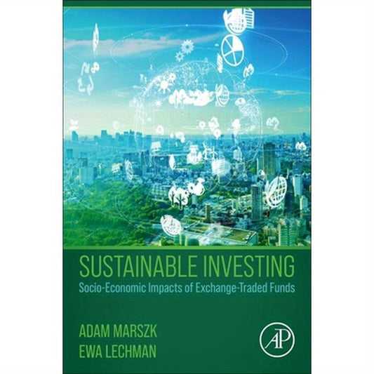Sustainable Investing: Socio-Economic Impacts of Exchange-Traded Funds