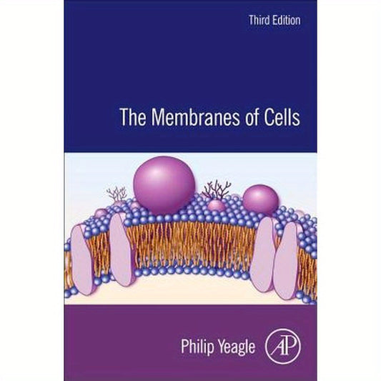 The Membranes of Cells