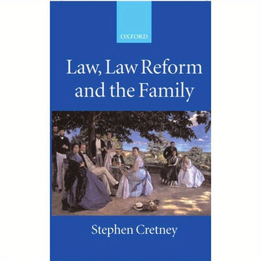 Law, Law Reform and the Family