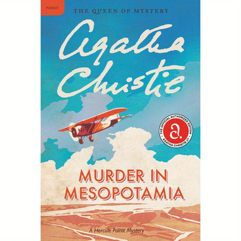Murder in Mesopotamia: A Hercule Poirot Mystery: The Official Authorized Edition