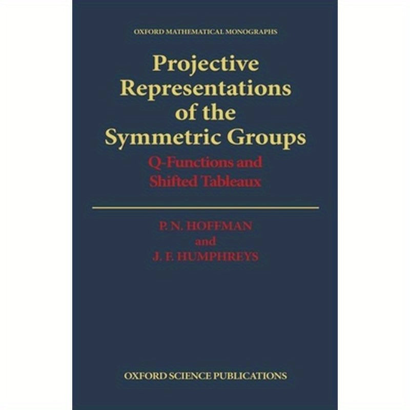 Projective Representations of the Symmetric Groups: Q-Functions and Shifted Tableaux