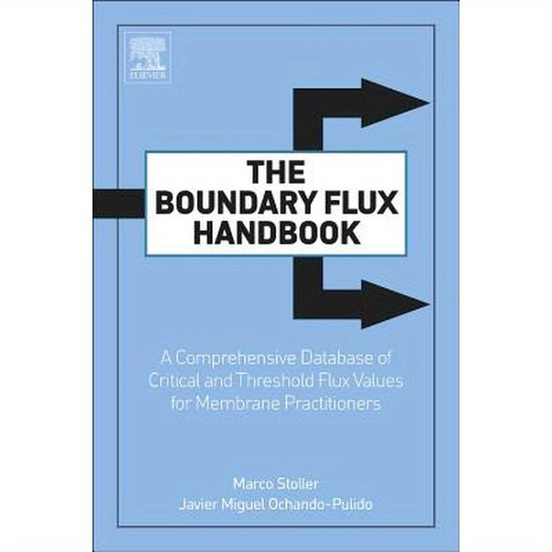 The Boundary Flux Handbook: A Comprehensive Database of Critical and Threshold Flux Values for Membrane Practitioners
