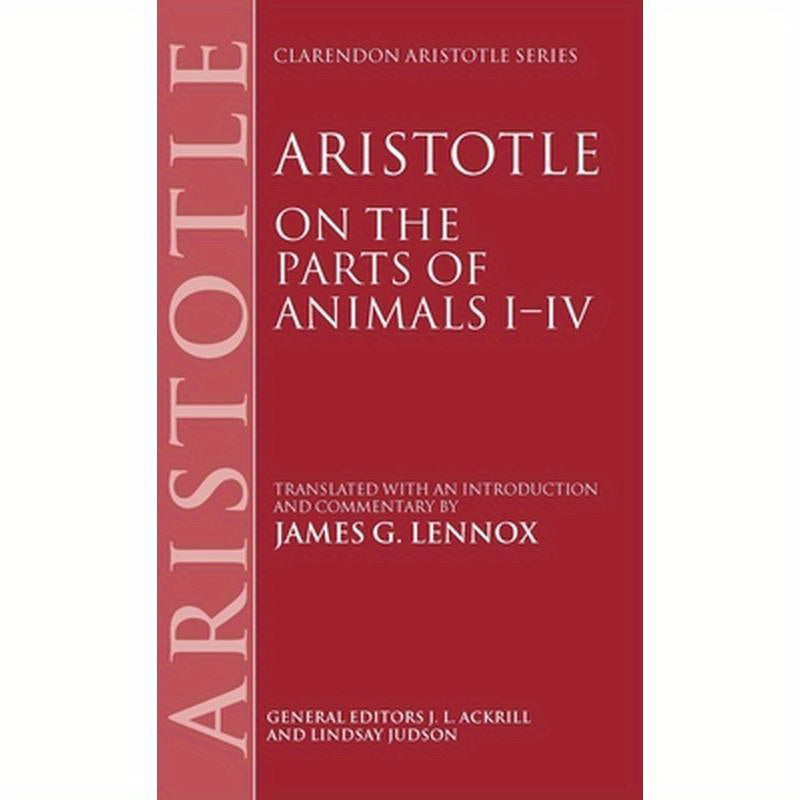 Aristotle: On the Parts of Animals I-IV