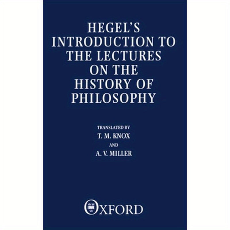 Hegel's Introduction to the Lectures on the History of Philosophy