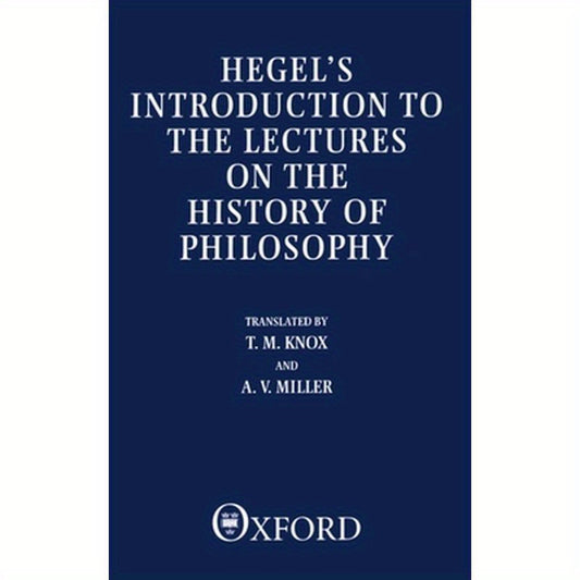 Hegel's Introduction to the Lectures on the History of Philosophy
