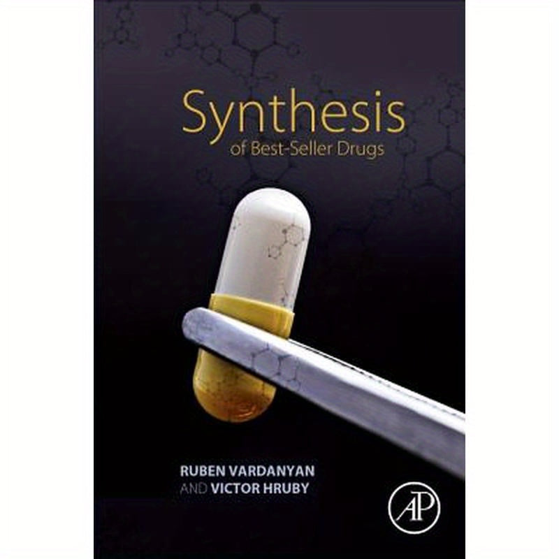 Synthesis of Best-Seller Drugs