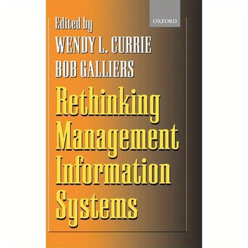 Rethinking Management Information Systems