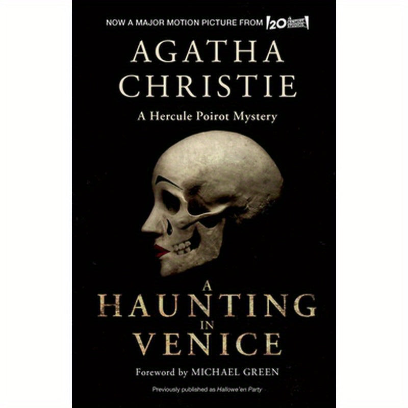 A Haunting in Venice [Movie Tie-In]: Originally Published as Hallowe'en Party: A Hercule Poirot Mystery