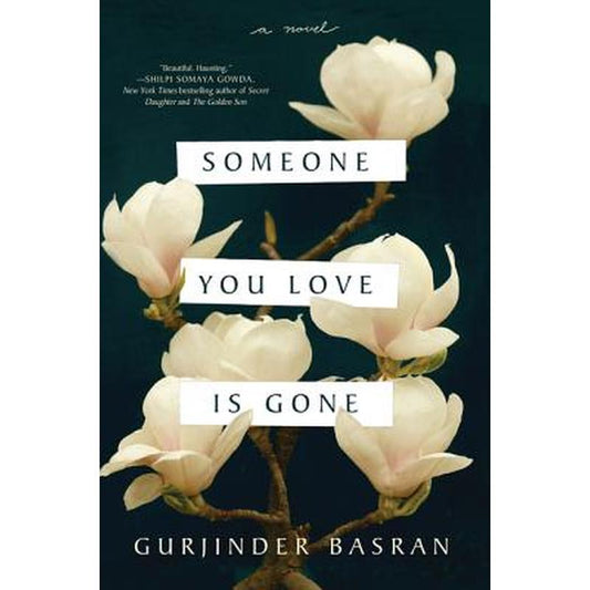 Someone You Love Is Gone