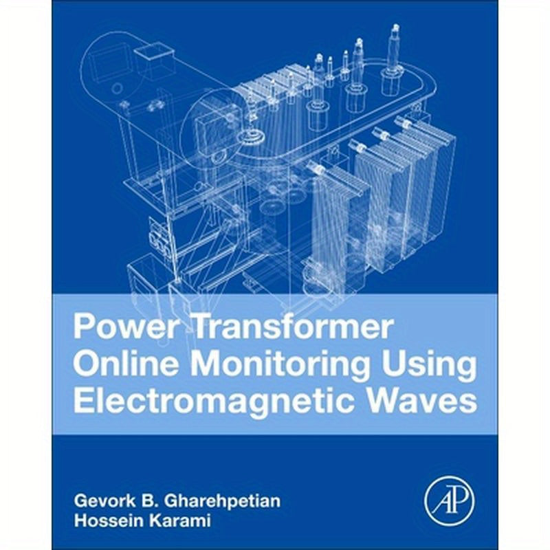Power Transformer Online Monitoring Using Electromagnetic Waves