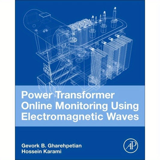Power Transformer Online Monitoring Using Electromagnetic Waves