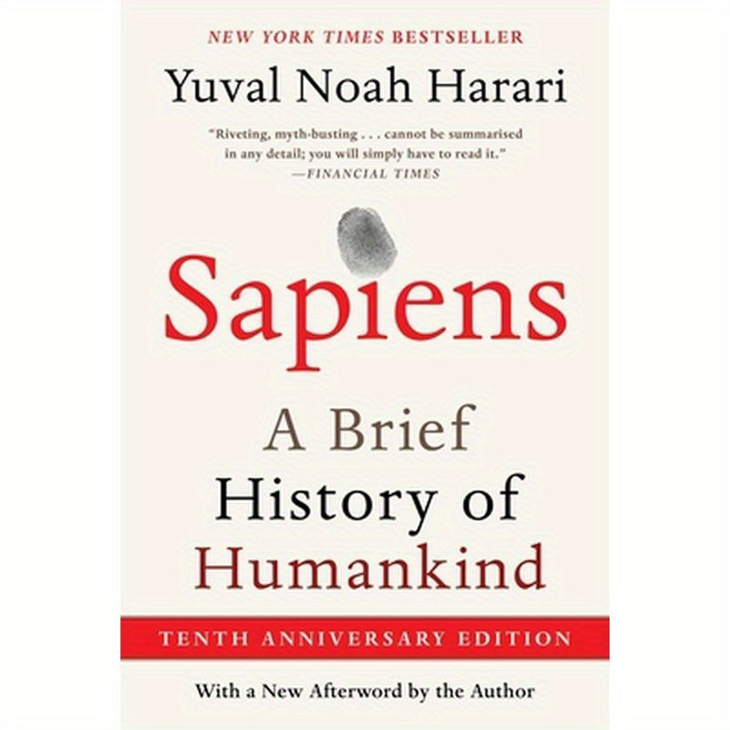 Sapiens [Tenth Anniversary Edition]: A Brief History of Humankind