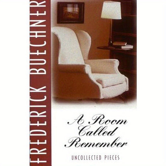 A Room Called Remember: Uncollected Pieces