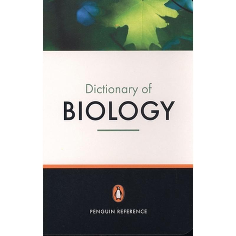 The Penguin Dictionary of Biology: Eleventh Edition