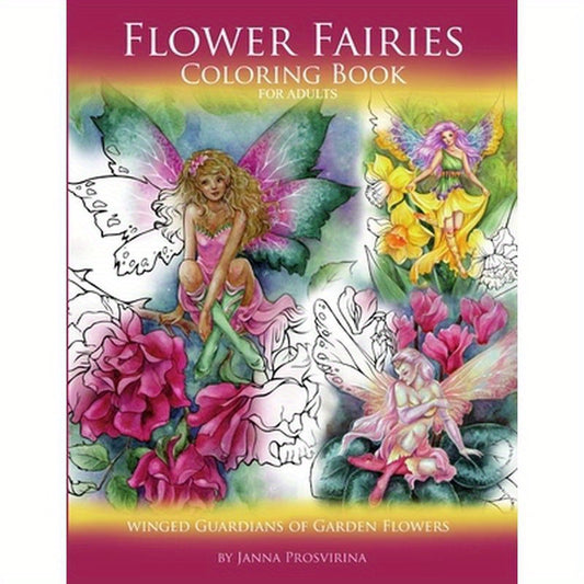 Flower Fairies: Coloring Book for Adults: Winged Guardians of Garden Flowers