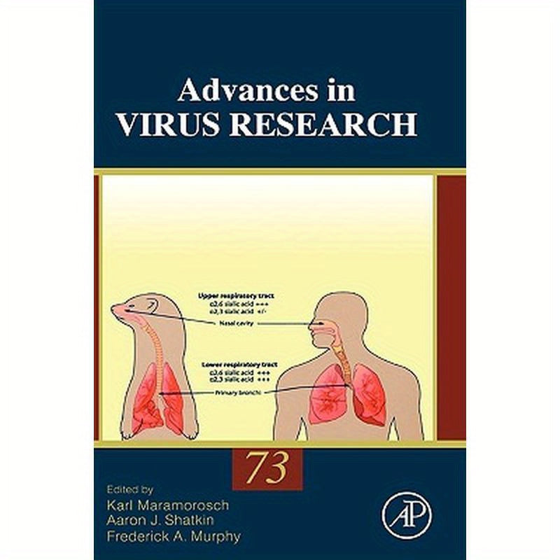 Advances in Virus Research: Volume 73