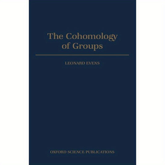 The Cohomology of Groups