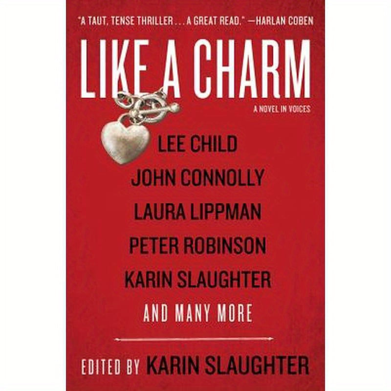 Like a Charm: A Novel in Voices