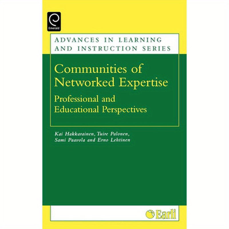 Communities of Networked Expertise: Professional and Educational Perspectives