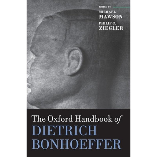Oxford Handbook of Dietrich Bonhoeffer