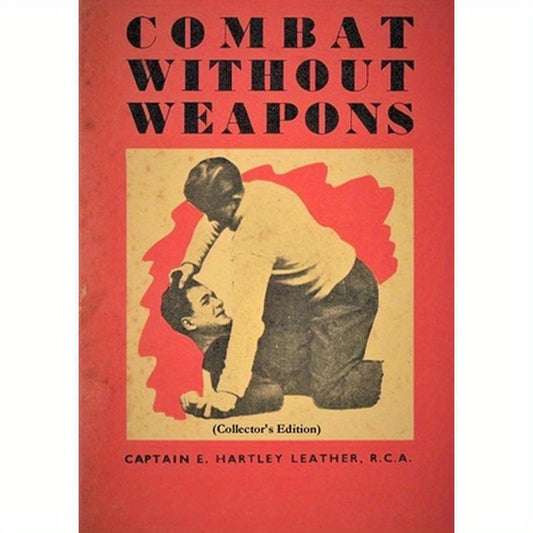 Combat Without Weapons (Collector's Edition)