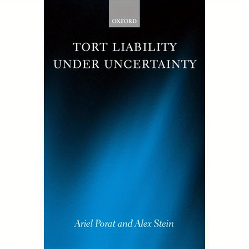 Tort Liability Under Uncertainty