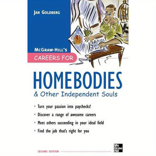 Careers for Homebodies: And Other Independent Souls
