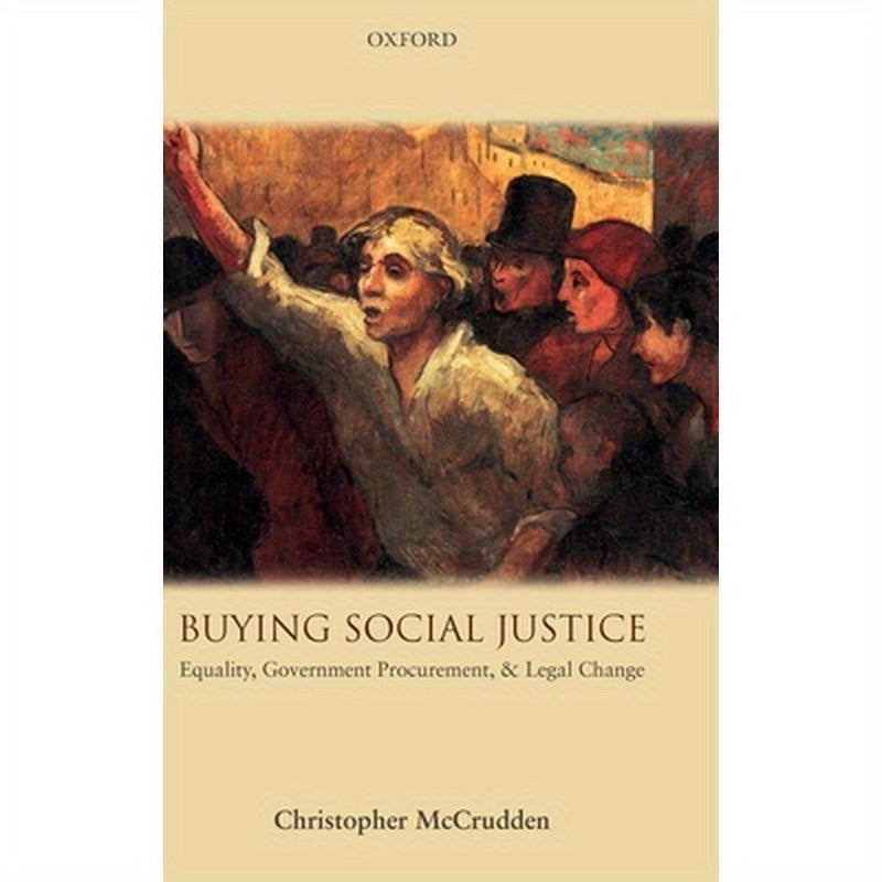 Buying Social Justice: Equality, Government Procurement & Legal Change