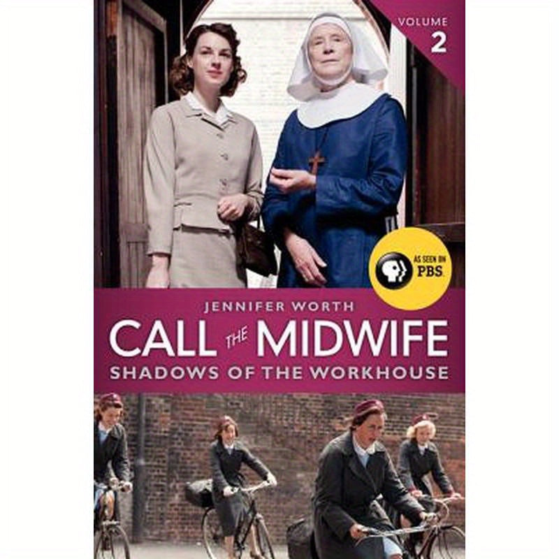 Call the Midwife: Shadows of the Workhouse