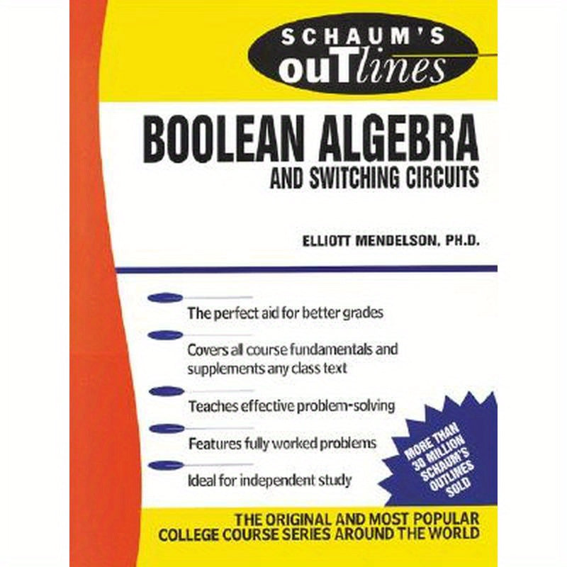Schaum's Outline of Boolean Algebra and Switching Circuits