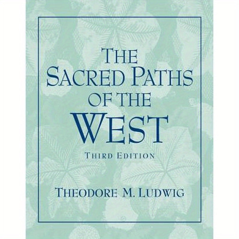 Sacred Paths of the West