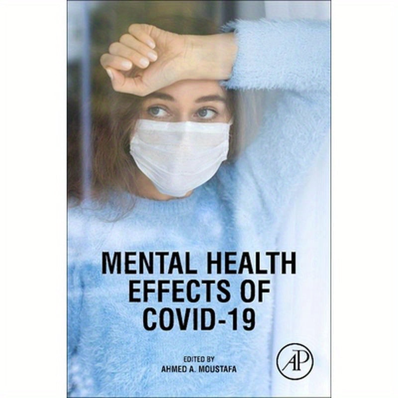 Mental Health Effects of Covid-19